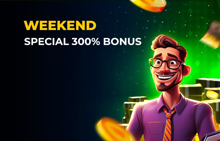 Weekend-Special-300-Bonus